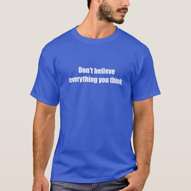 Tro inte den EverythingYou tänkan Tröja (Framsida)