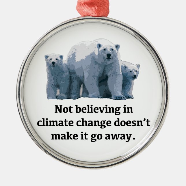 Tro inte i klimatförändring julgransprydnad metall (Framsidan)
