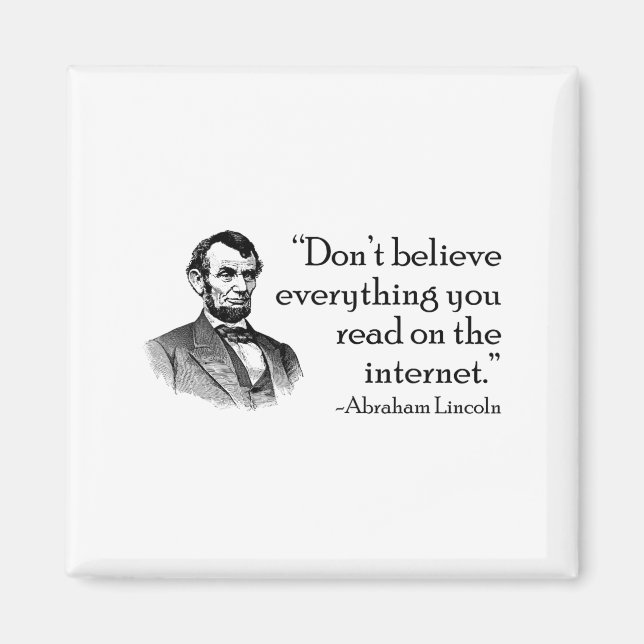 Tro inte på allt du läser på internet magnet (Framsidan)