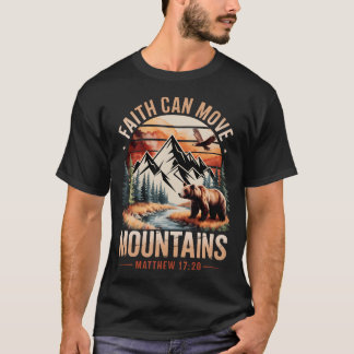 Tro kan flytta berg Matteus 17 20 Bibeln T Shirt