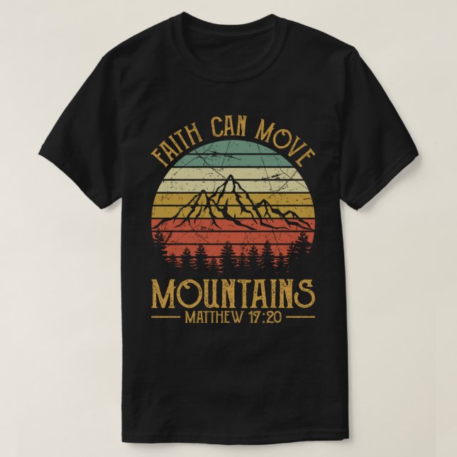 Tro Kan Flytta Berg T-shirt Herr Kvinnor Barn C (Design framsida)