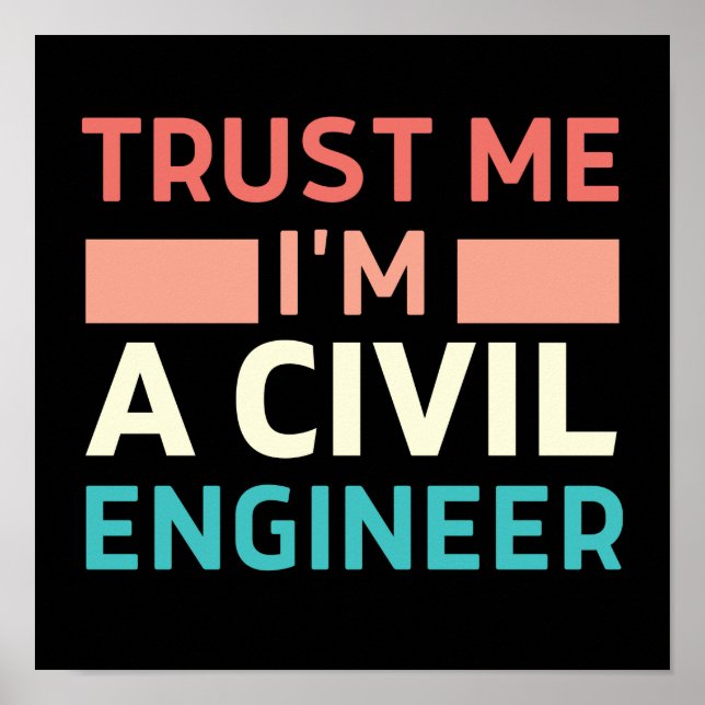 Tro mig, jag är en civil Ingenjör Poster (Framsidan)