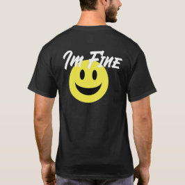 Tro mig jag är okej t-shirt