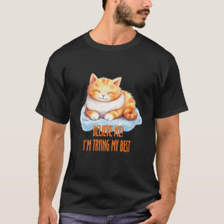 Tro mig jag gör mitt bästa katt t shirt