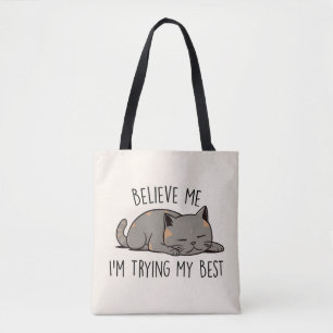 Tro mig, jag gör mitt bästa - sovande katt tygkasse