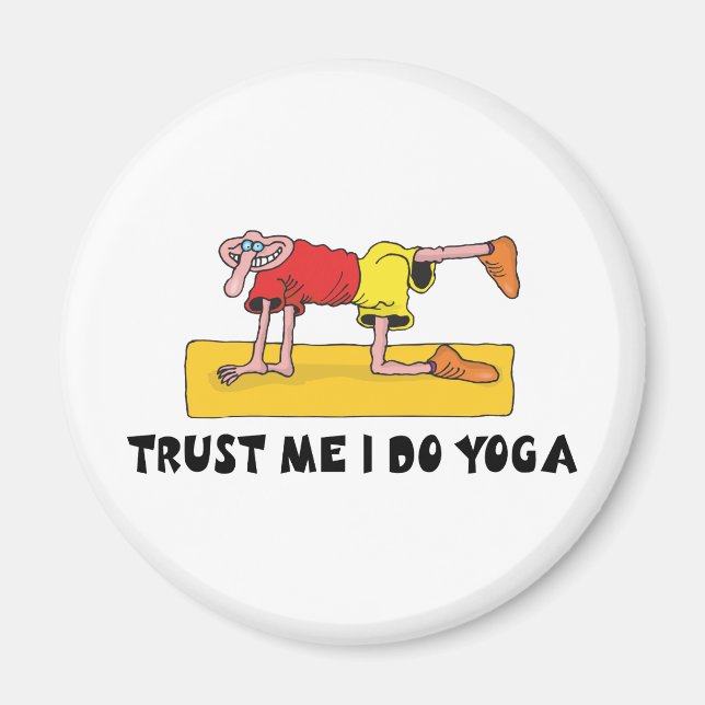 Tro mig jag gör Yoga Magnet (Framsidan)