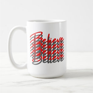 Tro Muggen Believe Kaffemugg