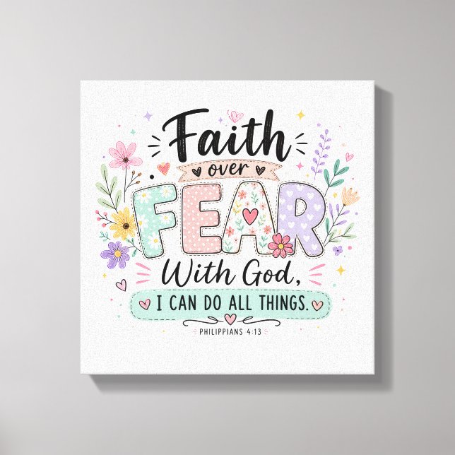 Tro över rädsla Filipperbrevet 4:13 Canvas (Framsida)