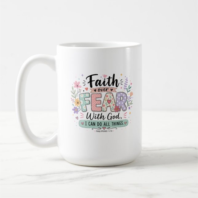 Tro över rädsla Filippianska 4:13 Kaffe kopp (Vänster)