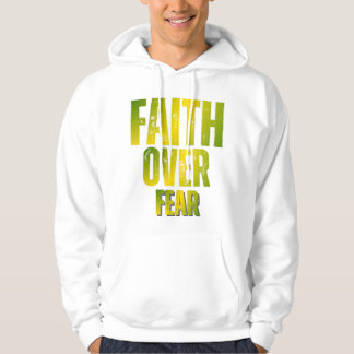 Tro över rädsla hoodie