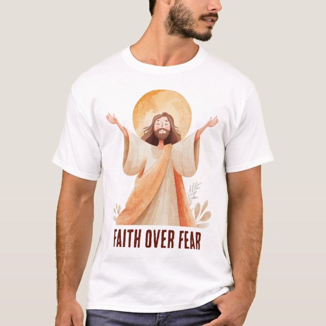 Tro över rädsla Jesus kristen t-shirt (Framsida)