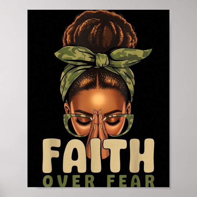 Tro över rädsla kristen kamouflage afrikansk ameri poster (Framsidan)