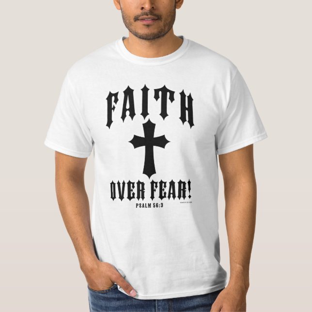 Tro över rädsla Psalm 56:3 T Shirt (Framsida)
