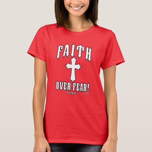 Tro över rädsla Psalm 56:3 T Shirt (Framsida)