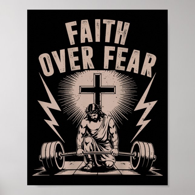 Tro över rädsla Rollig kristen träning Gym Jesus  Poster (Framsidan)