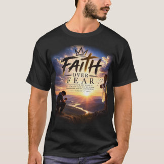 Tro över rädsla t shirt