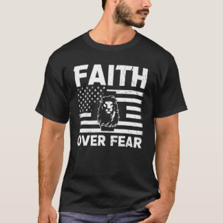 Tro över rädslan över Lejona Brev Christian Faith T Shirt
