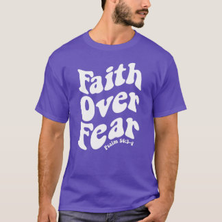 Tro över rädslans inspirationsskript för retro t shirt