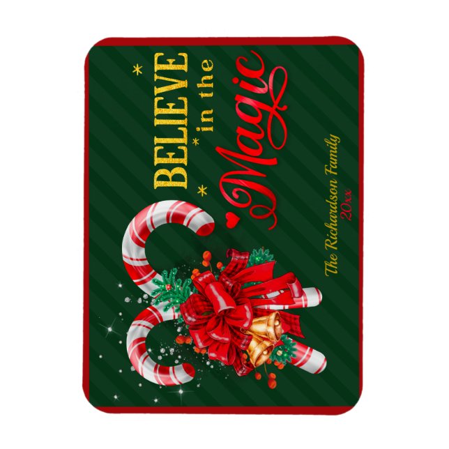 Tro på den magiska röda grönten candy cane helgdag magnet (Vertikal)