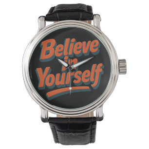 Tro på dig själv - 3D-fetstil - typografi Armbandsur