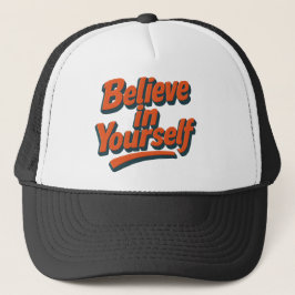 Tro på dig själv - 3D-fetstil - typografi Keps