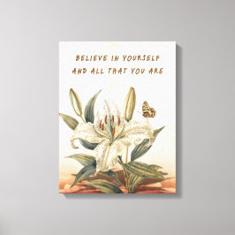 Tro på dig själv canvastryck