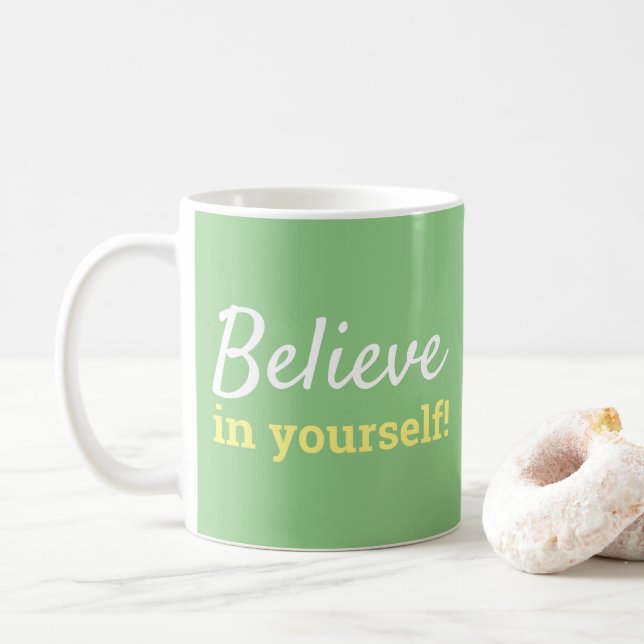 Tro på dig själv Inspirationscitat Grön Vit Kaffemugg (Med munk)
