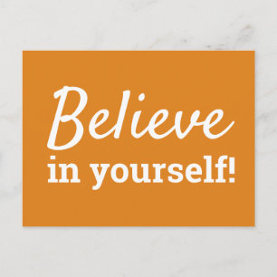 Tro på dig själv Inspirationscitat Orange Vit Vykort