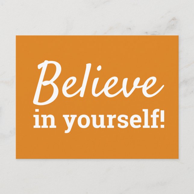 Tro på dig själv Inspirationscitat Orange Vit Vykort (Framsida)