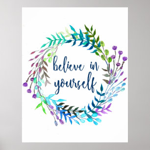 "Tro på dig själv" inspirationsoffert Poster