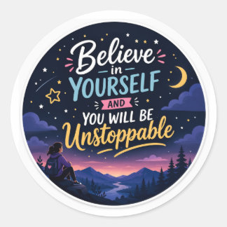 Tro på dig själv Inspirerande Motiverande Runt Klistermärke