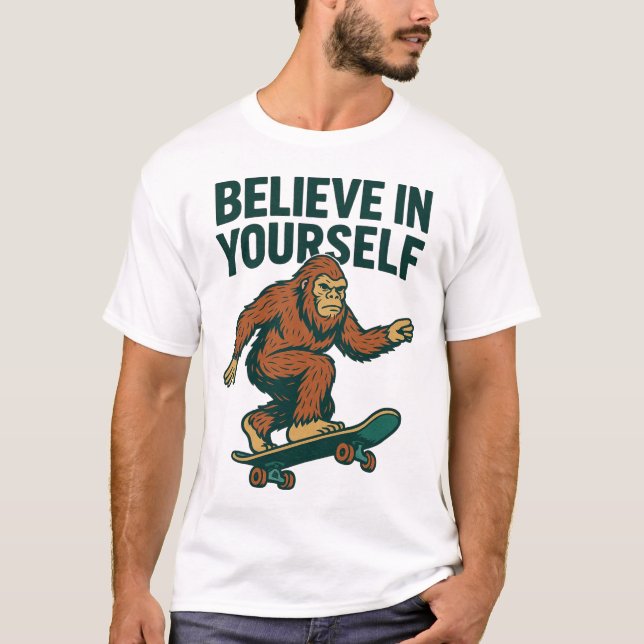 Tro på dig själv Motivation Konst T Shirt (Framsida)