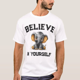 "Tro på dig själv" T Shirt
