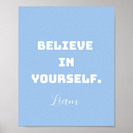 Tro på dig själv, uppmuntra till konsthantverk för poster