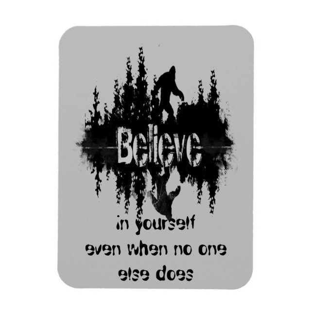Tro på din egen inspirerande offertfot magnet (Vertikal)