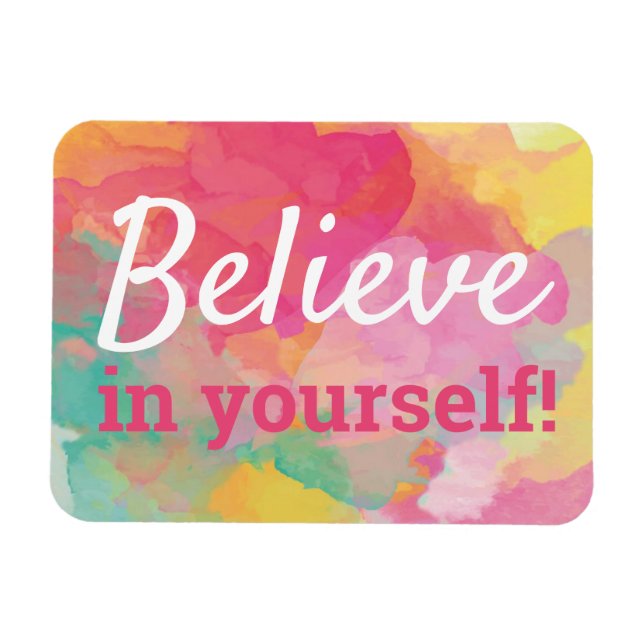 Tro på din egen inspirerande vattenfärg för offert magnet (Horisontell)