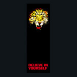 Tro på din egen leopard Pop Art Motivational Poster<br><div class="desc">Motivational Poster Prag - Motivational Courty / Confidence Pop Art Leopard Head / Porträtt Digital Animal Artwork - Leopard Öga Pop Art Image</div>