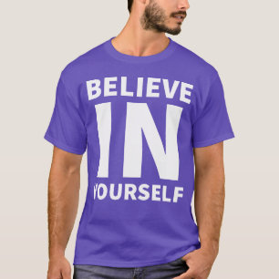 Tro på din egen motivationscitat vintage t shirt
