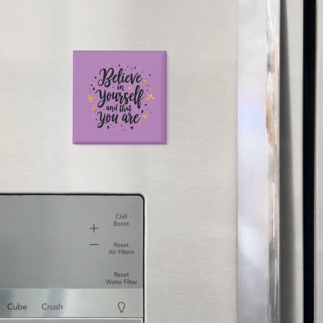 Tro på din egen Motiverande offertdesign Magnet (In Situ (Fridge))