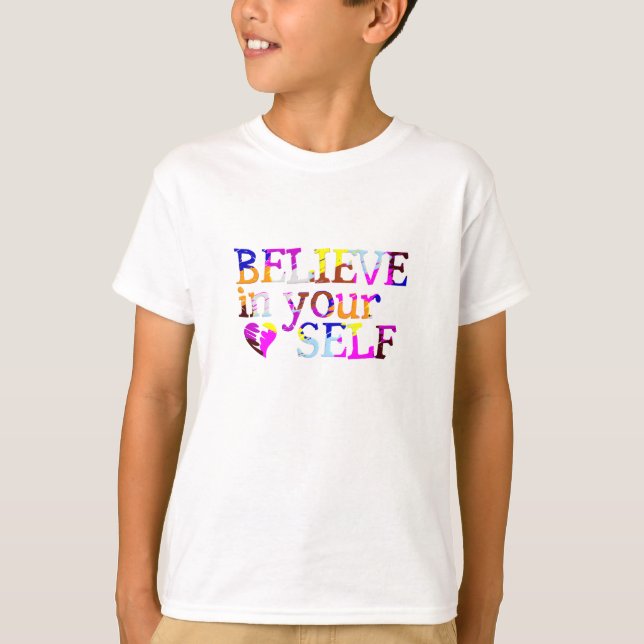 Tro på din egen skjorta för barn tee shirt (Framsida)