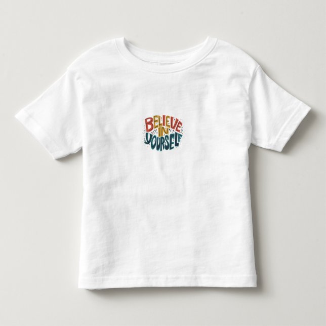 Tro på din egen Småbarn T-Shirt (Framsida)
