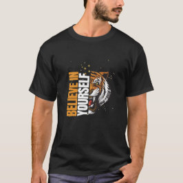 Tro på din egen tiger Motivational Animal Art T Shirt