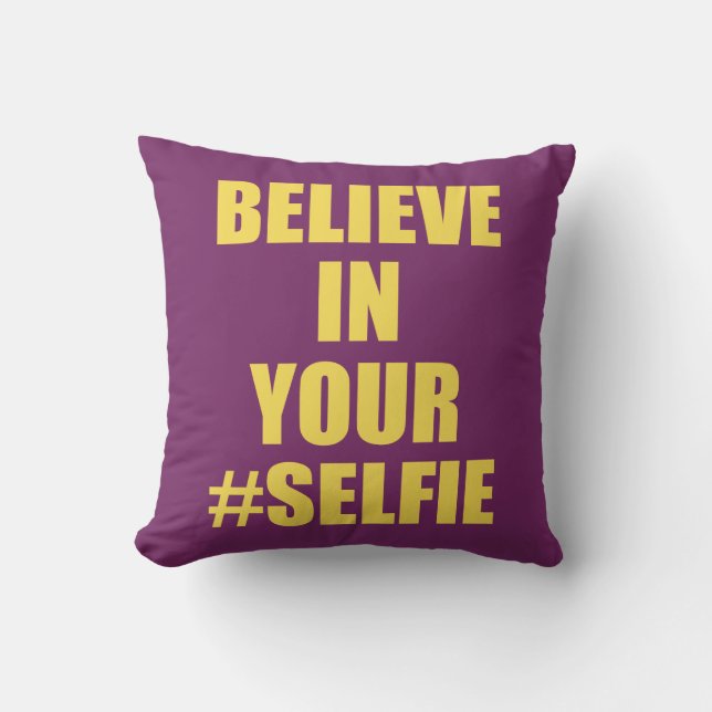 Tro på din #Selfie Funny Novelty Kudde (Framsida)