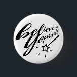 Tro på ditt eget Trollspö i Typografi Magic Knapp<br><div class="desc">Trendigets typografi "tro på dig själv" med magisk trollspö.</div>