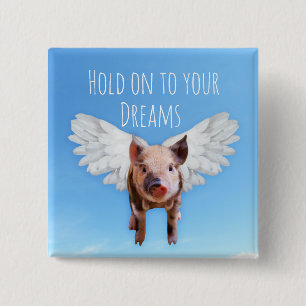 Tro på Dreams Funny Grisar kan flyga Knapp