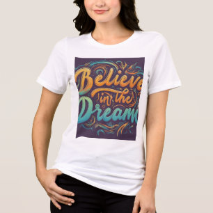 Tro på drömmen t shirt