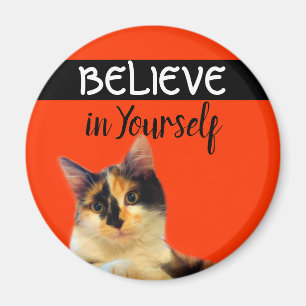 Tro på er självförtroende, citat Orange Kattung Magnet