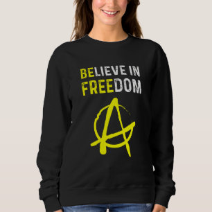 Tro På Frihet Var Fri Ancap Frihet Anarki L T Shirt