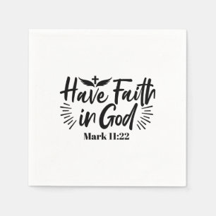 Tro på Gud 11:22 inspirationsoffert Pappersservett