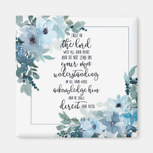 Tro på Herren blommig  Magnet